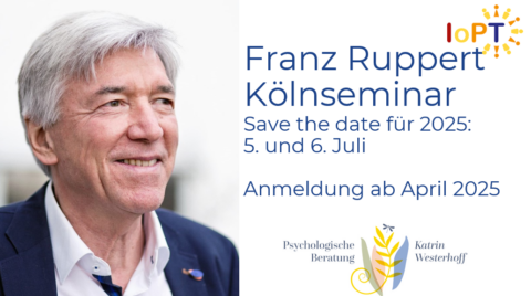 Kölnseminar Franz Ruppert 2025 IoPT Traumaaufstellungen